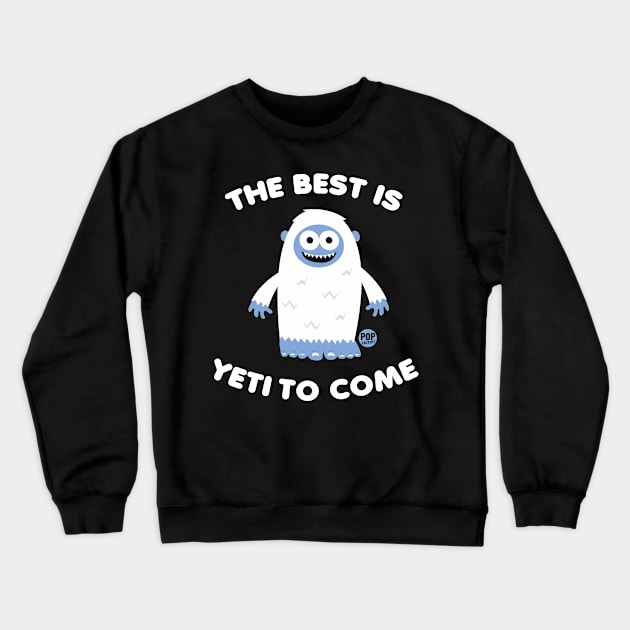 BEST YETI COME Crewneck Sweatshirt by toddgoldmanart